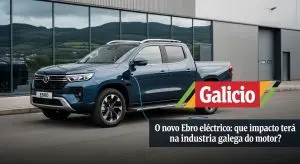 El nuevo Ebro eléctrico: ¿qué impacto tendrá en la industria gallega del motor?