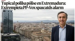 Pulso político en Estremadura: o pacto PP-Vox desata a alarma