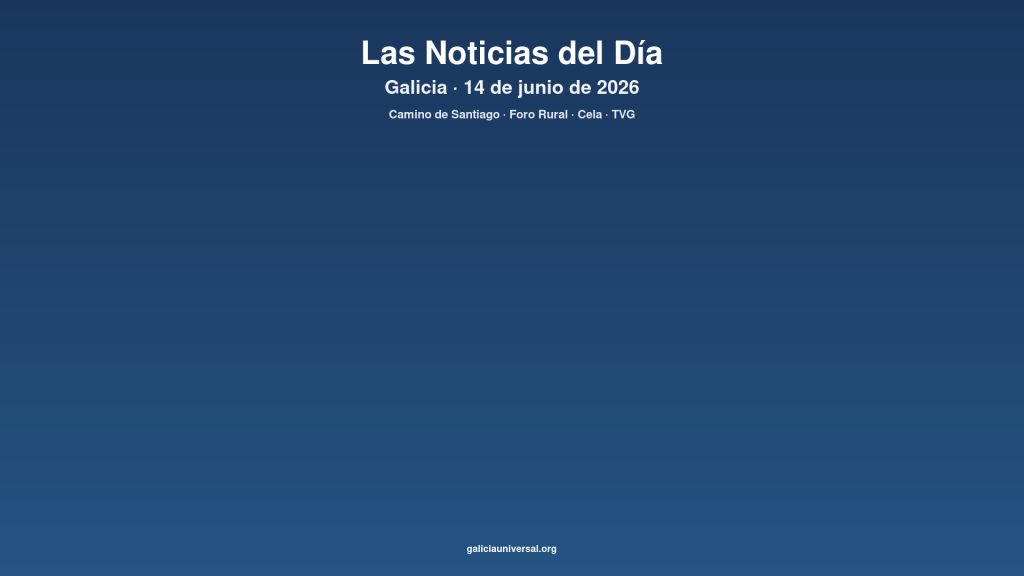 Galicia daily 14jun2026