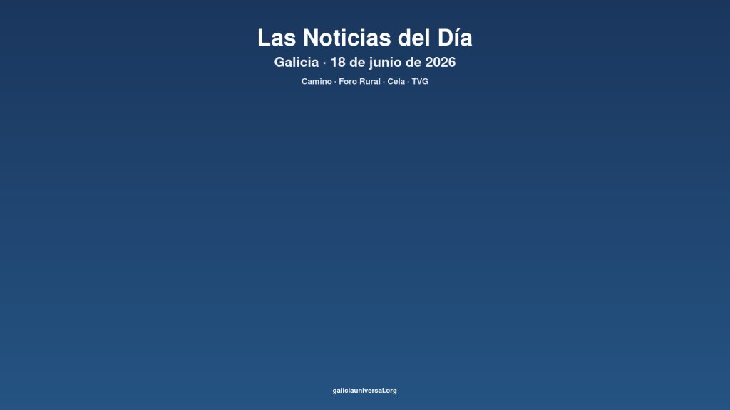 Galicia daily 18jun2026