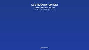 Galicia daily 08jul2026