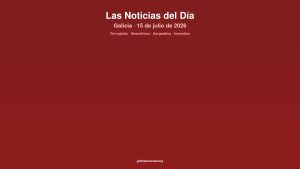 Galicia daily 15jul2026