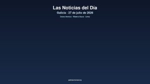 Galicia daily 27jul2026