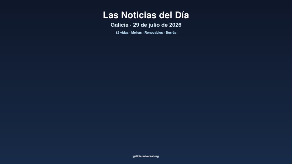 Galicia daily 29jul2026