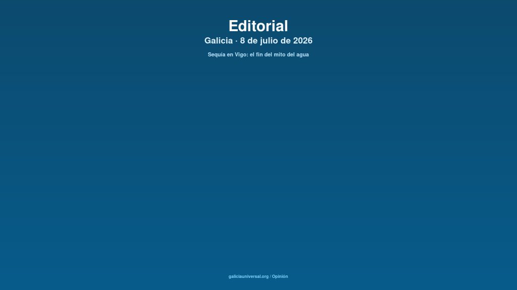Galicia editorial 08jul2026