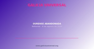 Editorial: Ourense abandonada