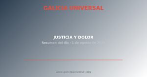 Resumen del día: Justicia y dolor   1 agosto 2026