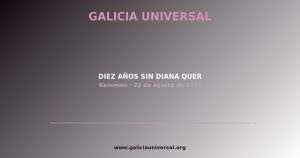 Resumen del día: Diez años sin Diana Quer   22 agosto 2026
